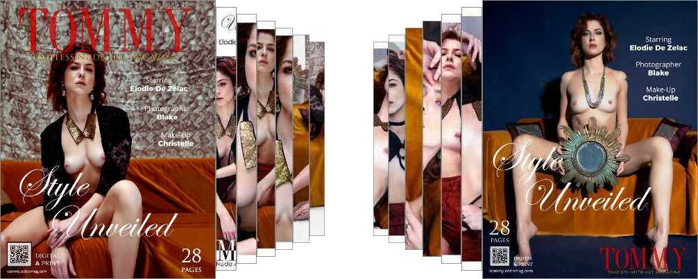 Elodie De Zelac - Style Unveiled digital - Tommy Nude Art Magazine