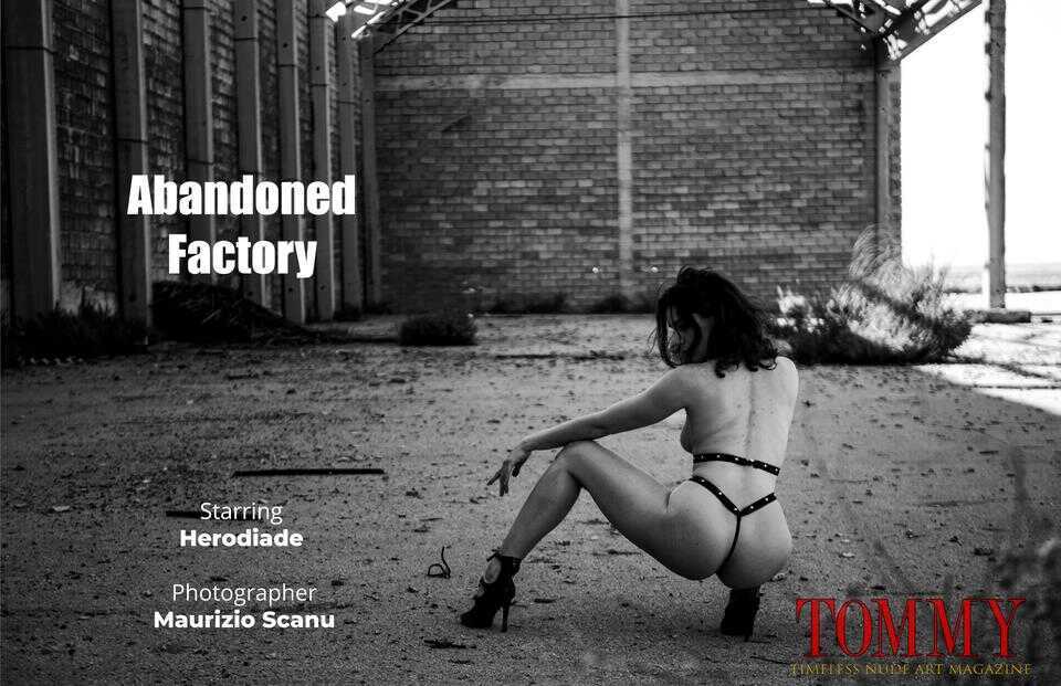 herodiade.abandoned.factory.maurizio.scanu