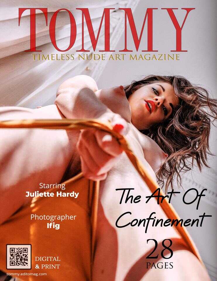 Juliette Hardy - The Art Of Confinement cover - Tommy Nude Art Magazine