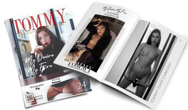 Paloma - My Desire My Fire perspective covers - Tommy Nude Art Magazine