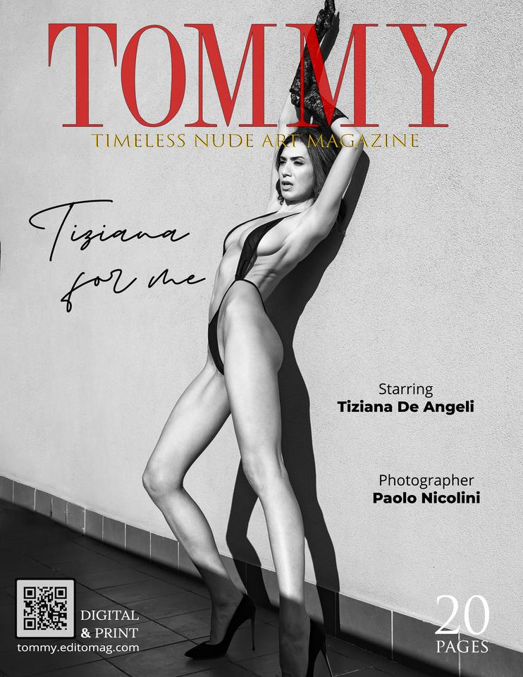 Tiziana De Angeli - Tiziana for me cover - Tommy Nude Art Magazine